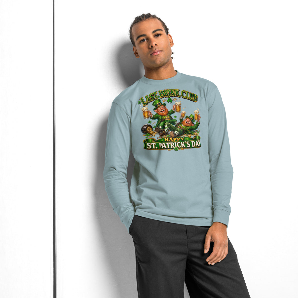 St. Patrick’s Day Last Drink heavyweight long sleeve t-shirt — Agave — front