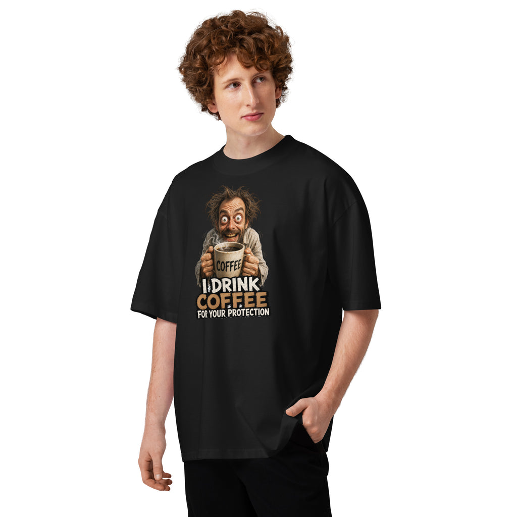 I Drink Coffee Unisex organic oversized high neck t-shirt — Black — front
