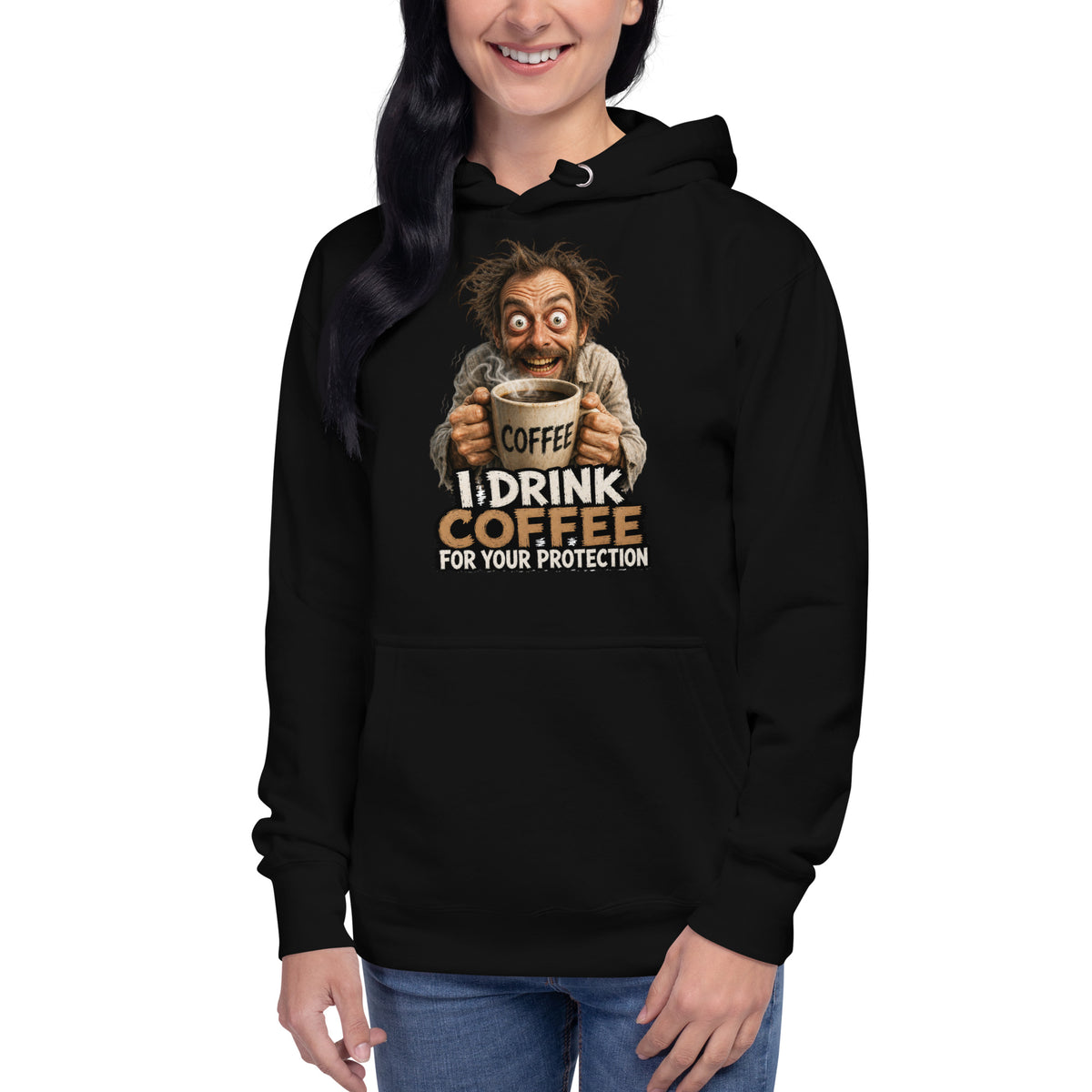 I Drink Coffee Unisex Hoodie — Black — front
