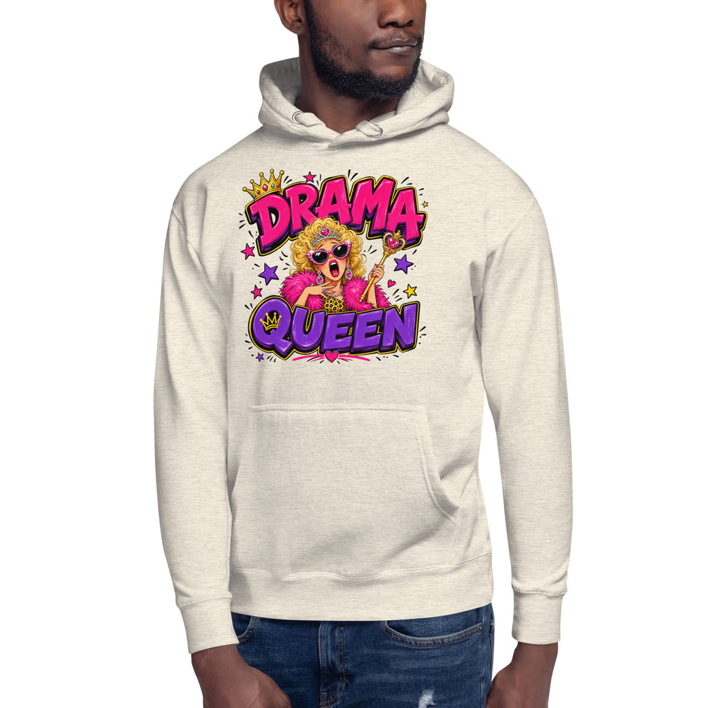 Drama Queen Unisex Hoodie — Oatmeal Heather — front